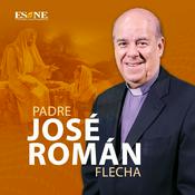 Podcast El Cántaro con el Padre José Roman Flecha