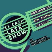 Podcast El Casi-Late Show