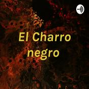 Podcast El Charro negro