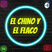 Podcast El Chino y El Flaco