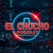 Podcast El Chocho con Patricia McKercher — Salud, Prevención y Bienestar en México