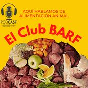 Podcast El Club BARF