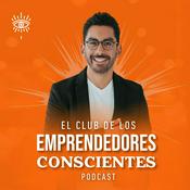 Podcast El Club de los Emprendedores Conscientes