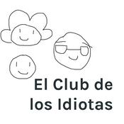 Podcast El Club de los Idiotas