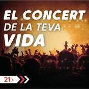 Podcast El concert de la teva vida.