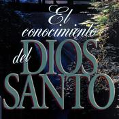 Podcast El conocimiento del Dios Santo A. W. Tozer