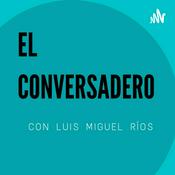 Podcast El Conversadero Podcast