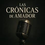 Podcast Las Crónicas de Amador