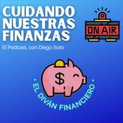Podcast Cuidando Nuestras Finanzas