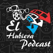 Podcast El Hubiera Podcast