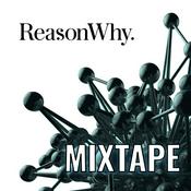 Podcast El mixtape de Reason Why