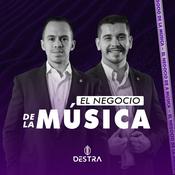 Podcast El Negocio de la Música