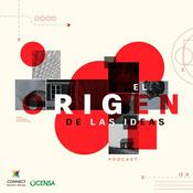 Podcast El Origen de las Ideas