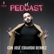 Podcast El Pedcast con José Eduardo Derbez