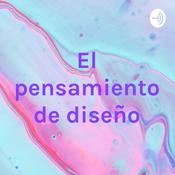 Podcast El pensamiento de diseño