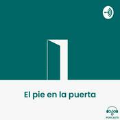 Podcast El pie en la puerta