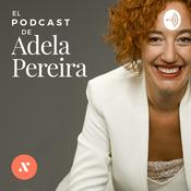 Podcast El Podcast de Adela Pereira