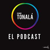 Podcast El Podcast de Cine Tonalá