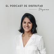 Podcast El podcast de Disfrutar Vegano