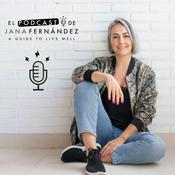 Podcast El podcast de Jana Fernández