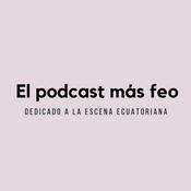 Podcast El podcast más feo