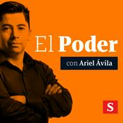 Podcast El Poder, podcast de Ariel Ávila