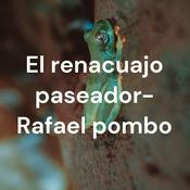 Podcast El renacuajo paseador- Rafael pombo