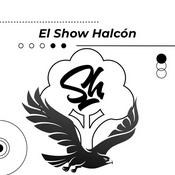 Podcast El Show Halcón