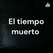 Podcast El tiempo muerto