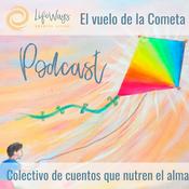 Podcast El vuelo de la cometa - Colectivo de cuentos Waldorf para el Alma