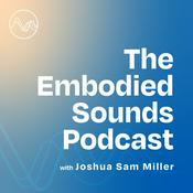Podcast The Embodied Sounds Podcast