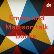 Podcast Emma and Madison talk books