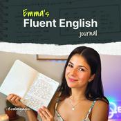 Podcast Emma's Fluent English Journal