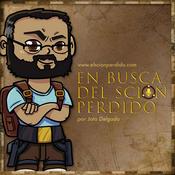 Podcast El Scion Perdido
