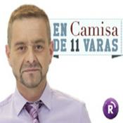 Podcast En Camisa de Once Varas