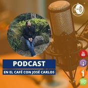 Podcast En el café con José Carlos Martínez