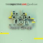 Podcast En la cuerda floja con Victoria Carvajal