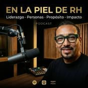 Podcast En la Piel de RH