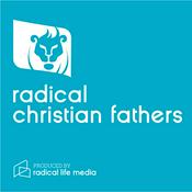 Podcast Encouraging Christian Fathers: Parenting Advice for Men With Vision