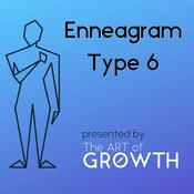 Podcast Enneagram Type 6