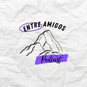 Podcast ENTRE AMIGOS