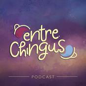 Podcast Entre Chingus