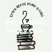Podcast Entre Libros, Mate y Café