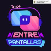 Podcast Entre pantallas
