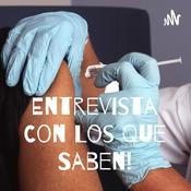 Podcast Entrevista Con Los Que Saben!