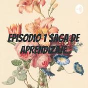 Podcast Episodio 1 saga de aprendizaje