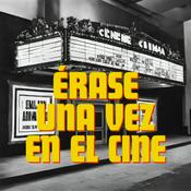 Podcast Érase una vez en el Cine