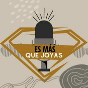 Podcast Es más que joyas