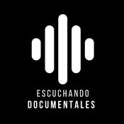 Podcast Escuchando Documentales