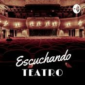 Podcast Escuchando Teatro